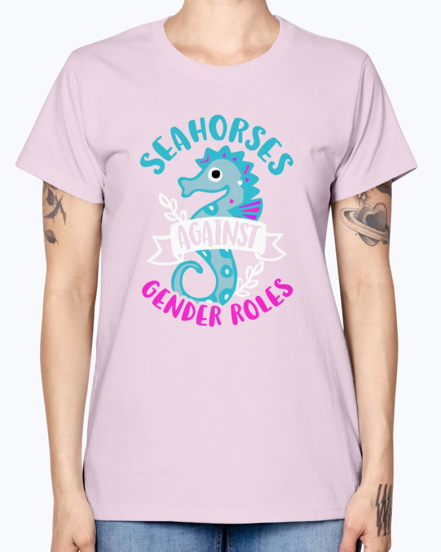 Gildan Ladies Missy T-Shirt. Seahorses against Gender Roles