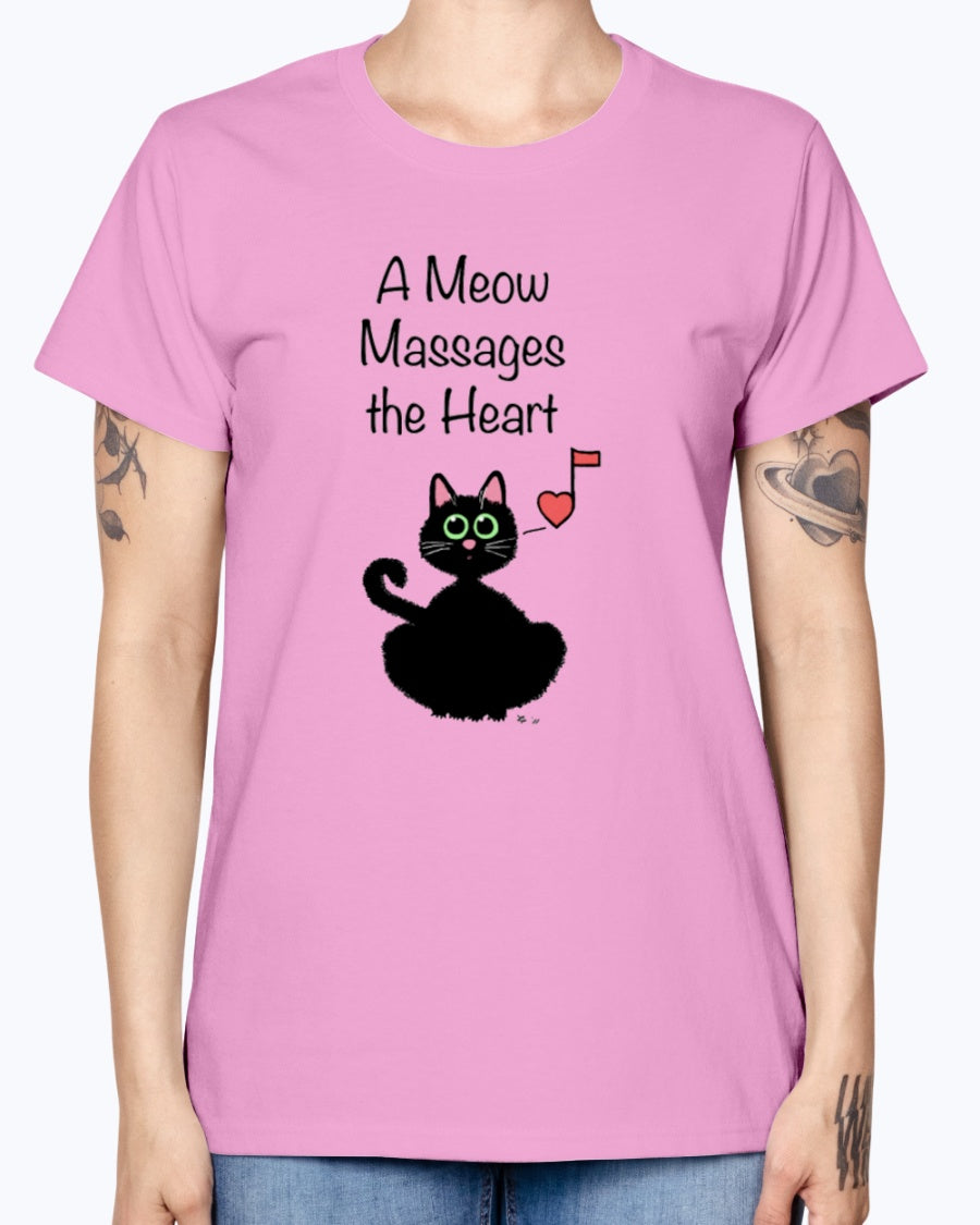 Gildan Ladies Missy T-Shirt    A Meow Massages the Heart
