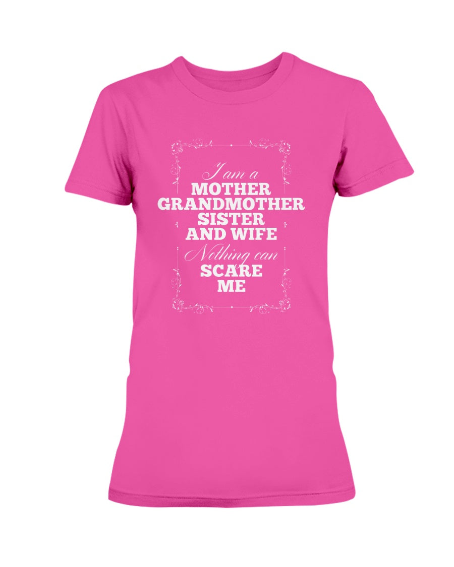Gildan Ladies Missy Cotton T-Shirt My Mother Grandmother Sister and Wife