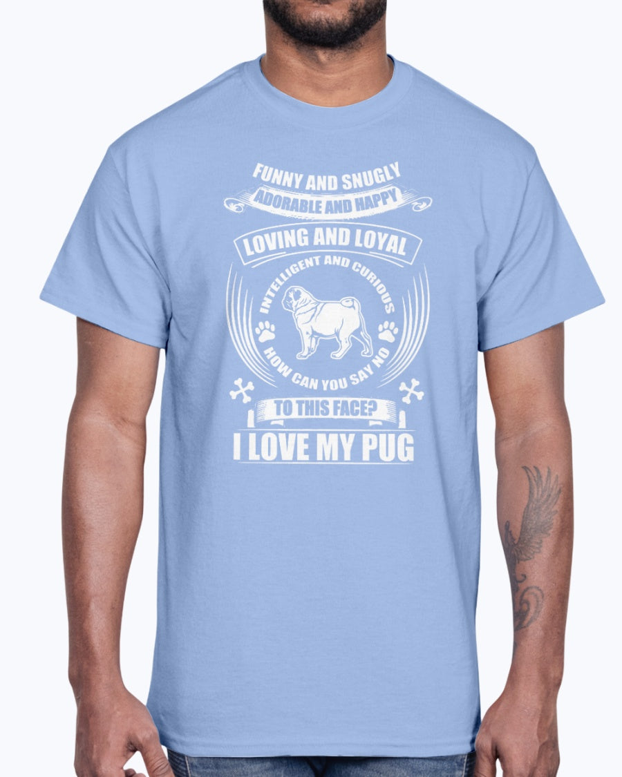 Men's Gildan Ultra Cotton T-Shirt   I love my pug