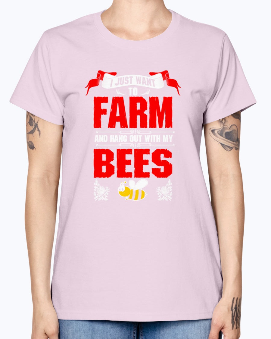 Gildan Ladies Missy T-Shirt 16 colors.   I Just Want To Farm Bees