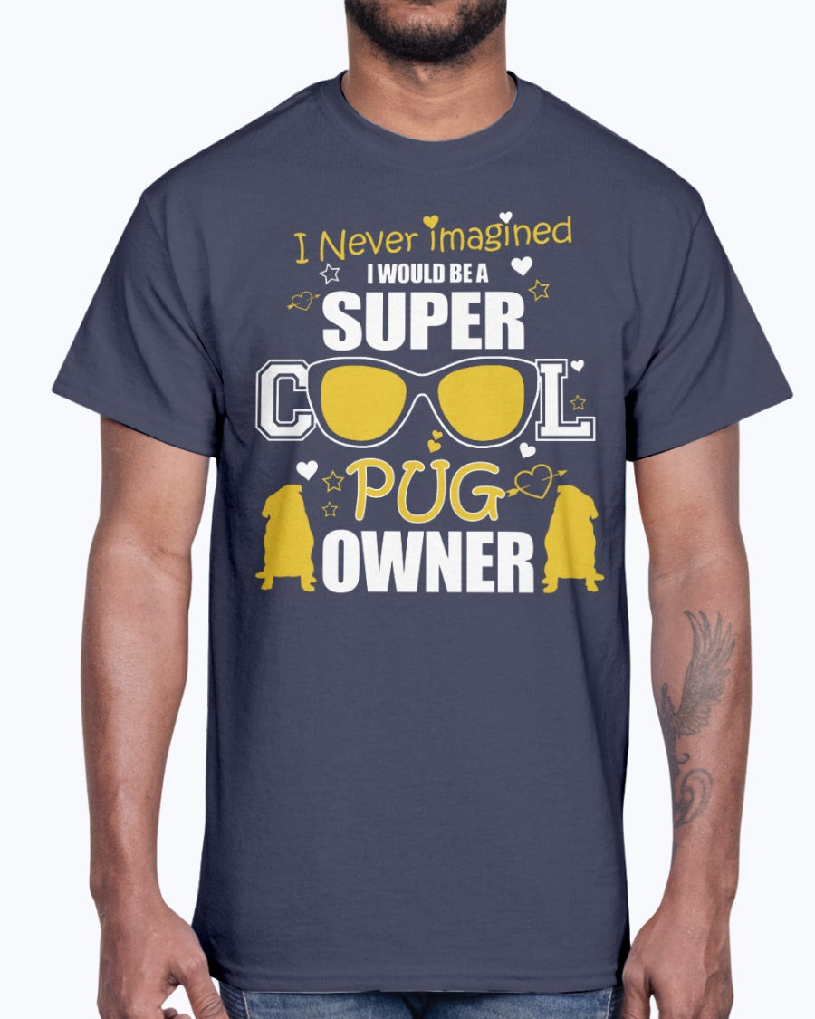 G2000 Unisex Ultra Cotton T-Shirt 12 Colors   Cool pug owner