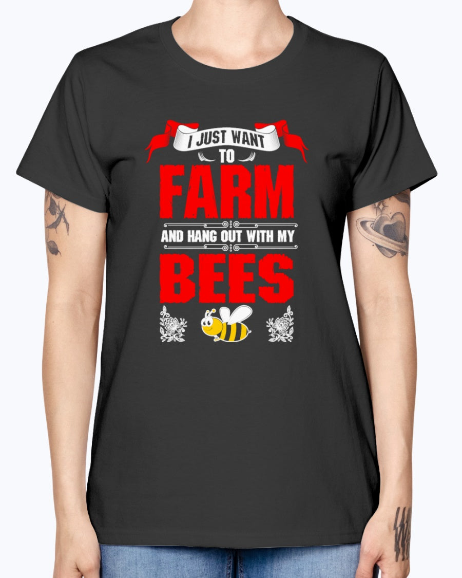 Gildan Ladies Missy T-Shirt 16 colors.   I Just Want To Farm Bees
